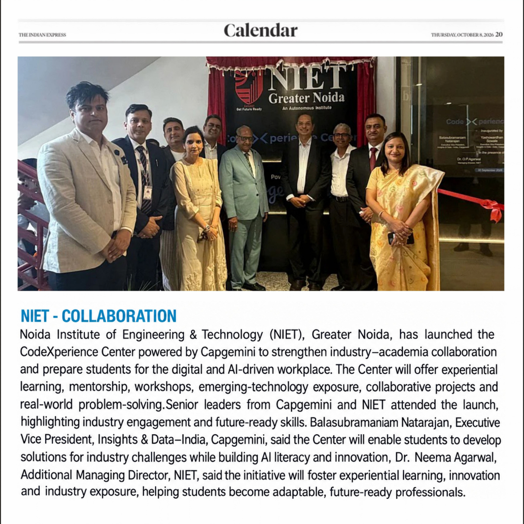 Noida Institute of Engineering & Technology (NIET), Greater Noida, has launched the CodeXperience Center powered by Capgemini to strengthen industry–academia collaboration