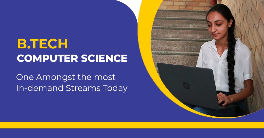 B.Tech In Computer Science – One Amongst The Most In-demand Streams ...