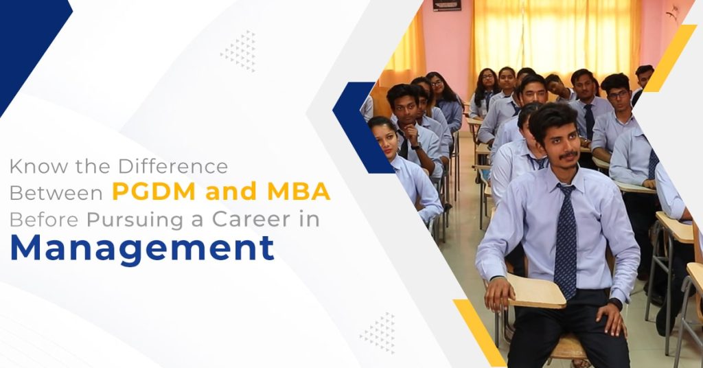 Know The Difference Between PGDM And MBA Before Pursuing A Career In ...