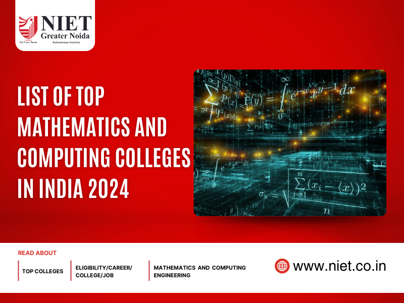 List of Top Mathematics and Computing Colleges in India 2024