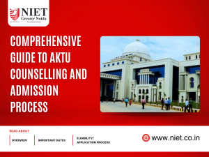 Comprehensive Guide to AKTU Counselling and Admission Process