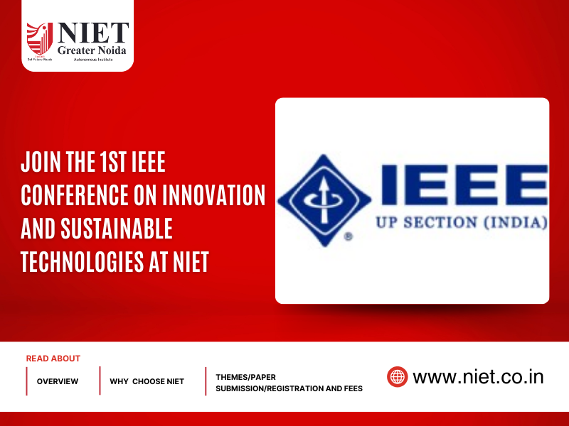 1st IEEE Conference on Innovation and Sustainable Technologies at NIET