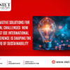 Innovative Solutions for Global Challenges: How the 1st IEEE International Conference is Shaping the Future of Sustainability