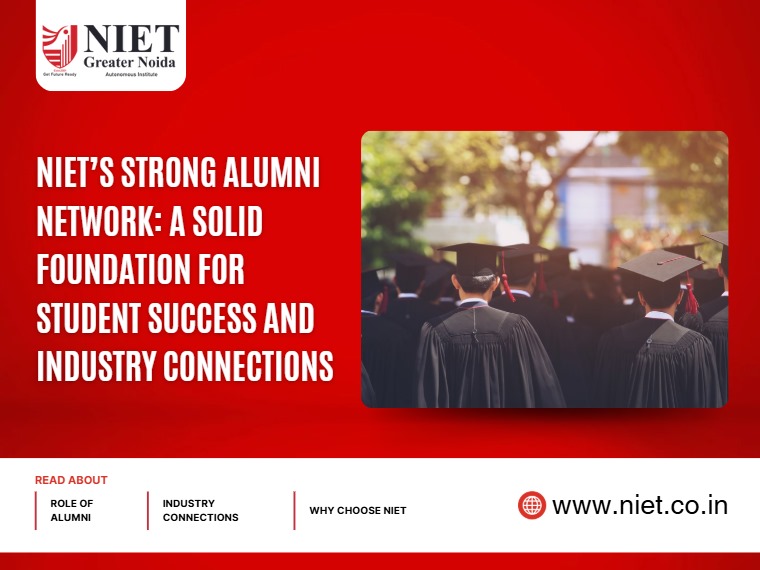 NIET’s Strong Alumni Network: A Solid Foundation for Student Success and Industry Connections