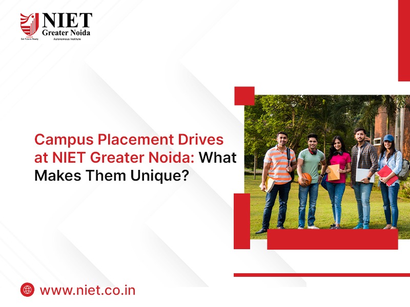 Campus Placement Drives at NIET Greater Noida: What Makes Them Unique?