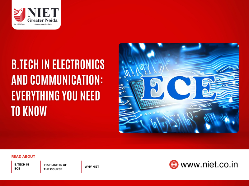 B.Tech in Electronics and Communication: Everything You Need to Know