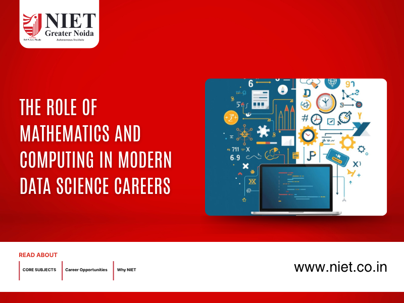 The Role of Mathematics and Computing in Modern Data Science Careers