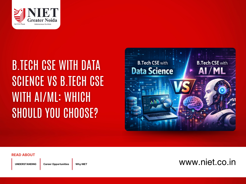 B.Tech CSE with Data Science vs B.Tech CSE with AI/ML: Which Should You Choose?