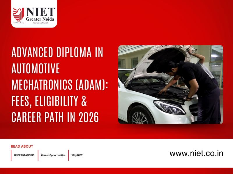 Advanced Diploma in Automotive Mechatronics (ADAM): Fees, Eligibility & Career Path in 2026