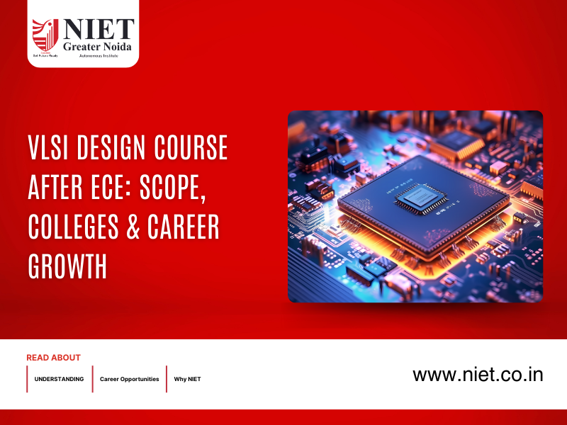 VLSI Design Course After ECE: Scope, Colleges & Career Growth