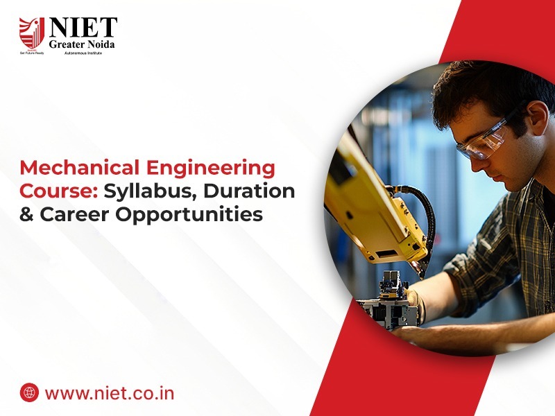 Mechanical Engineering Course: Syllabus, Duration & Career Opportunities