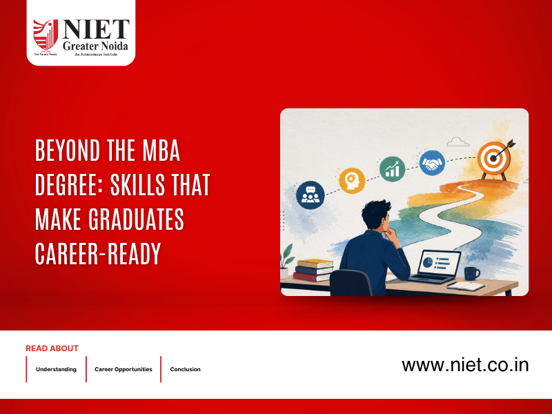 Beyond the MBA Degree: Skills That Make Graduates Career-Ready