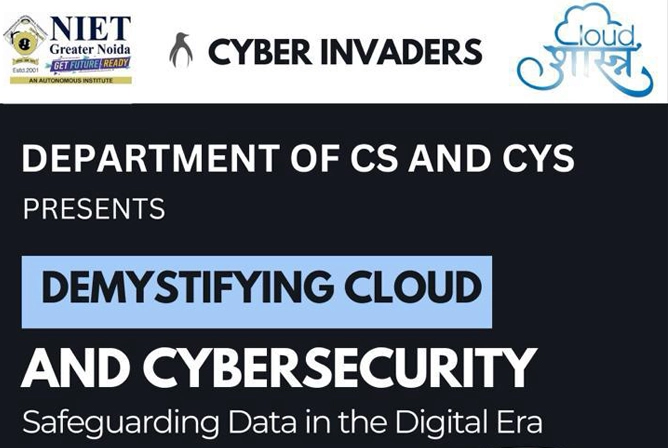 Demystifying Cloud and Cyber Security