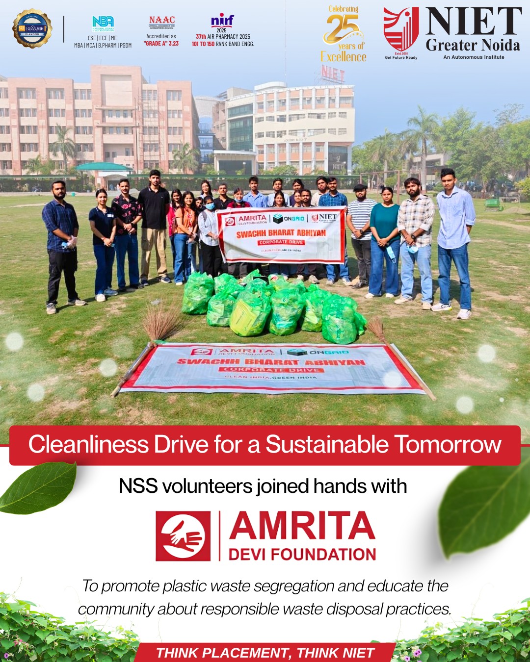 NIET Greater Noida NSS volunteers lead a cleanliness drive, promoting sustainability and responsible waste management.