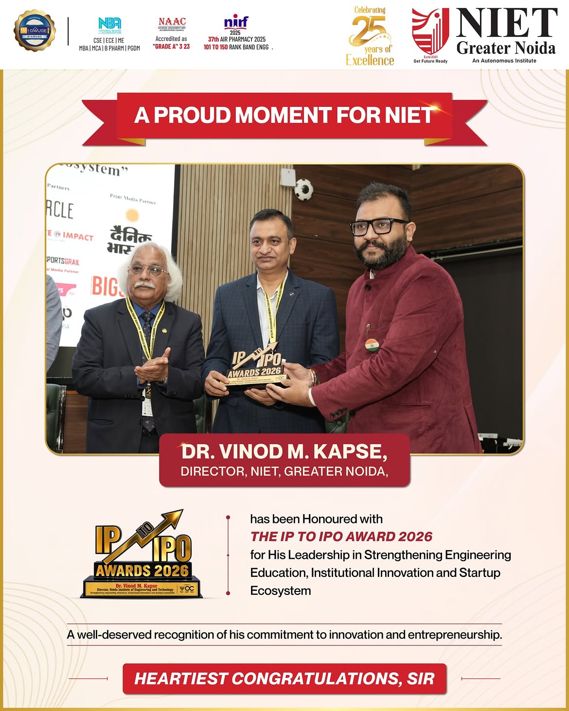 NIET Greater Noida congratulates Dr. Vinod M. Kapse on receiving the IP to IPO Award 2026 for leadership in innovation, engineering education, and entrepreneurship.