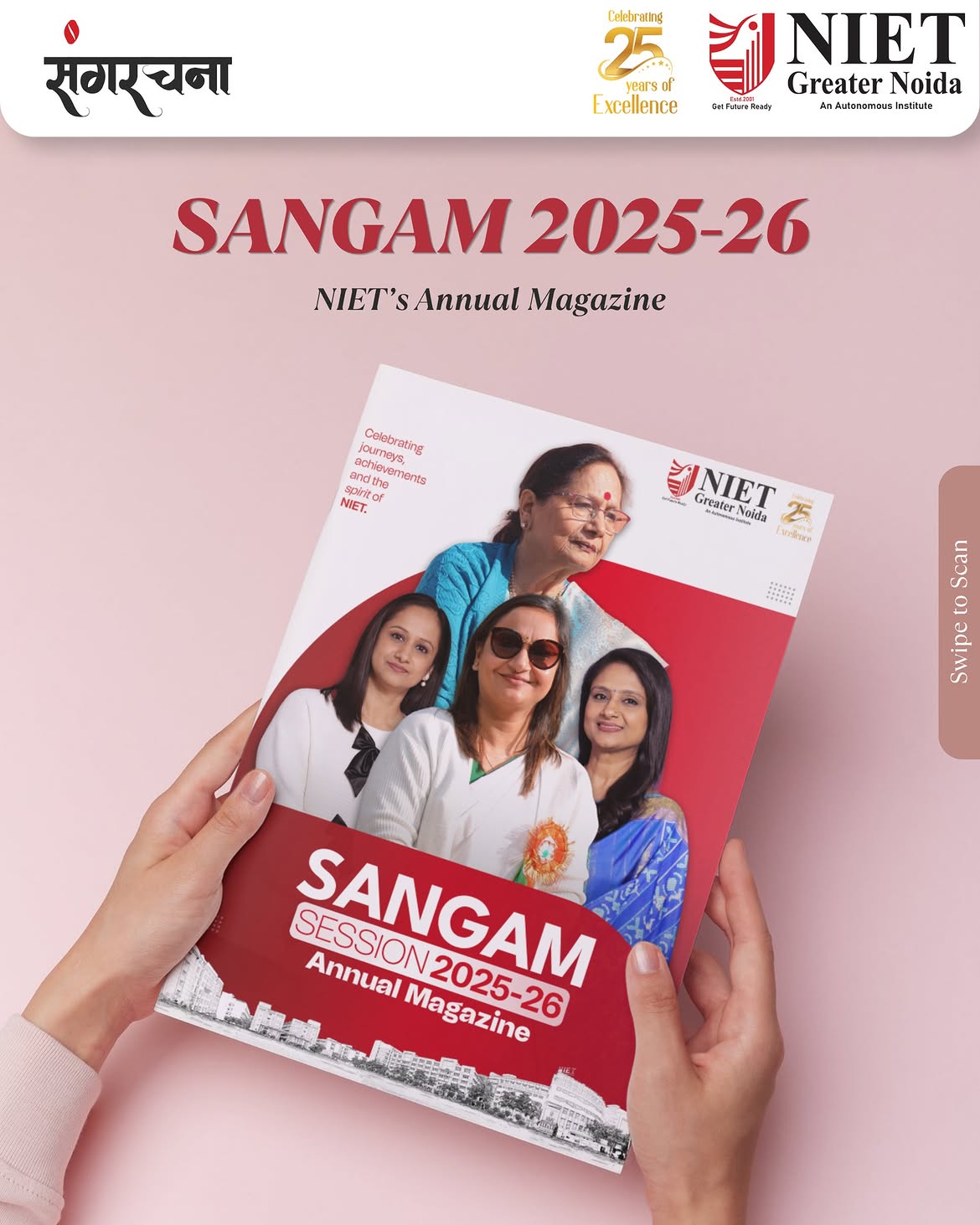 NIET Greater Noida proudly presents SANGAM 2025–26, its annual magazine celebrating the achievements, milestones, memories and spirit of the NIET community.