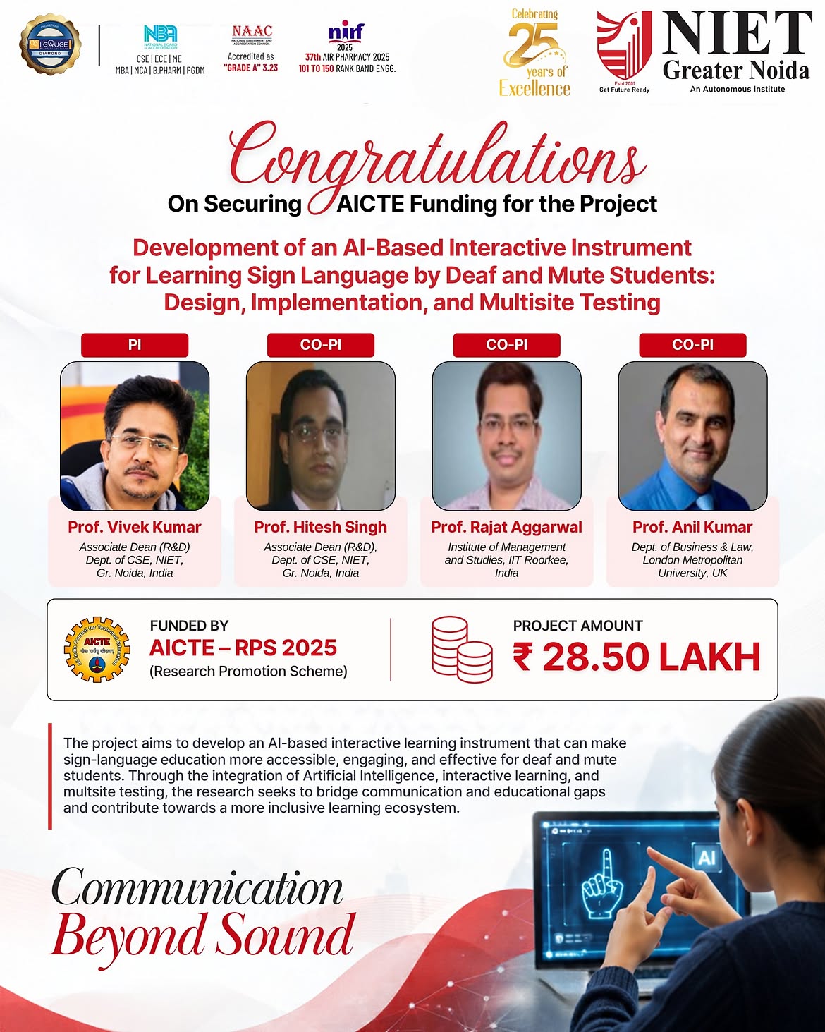 NIET Greater Noida secures ₹28.50 lakh in AICTE–RPS funding for an AI-powered sign language learning project, advancing inclusive education.