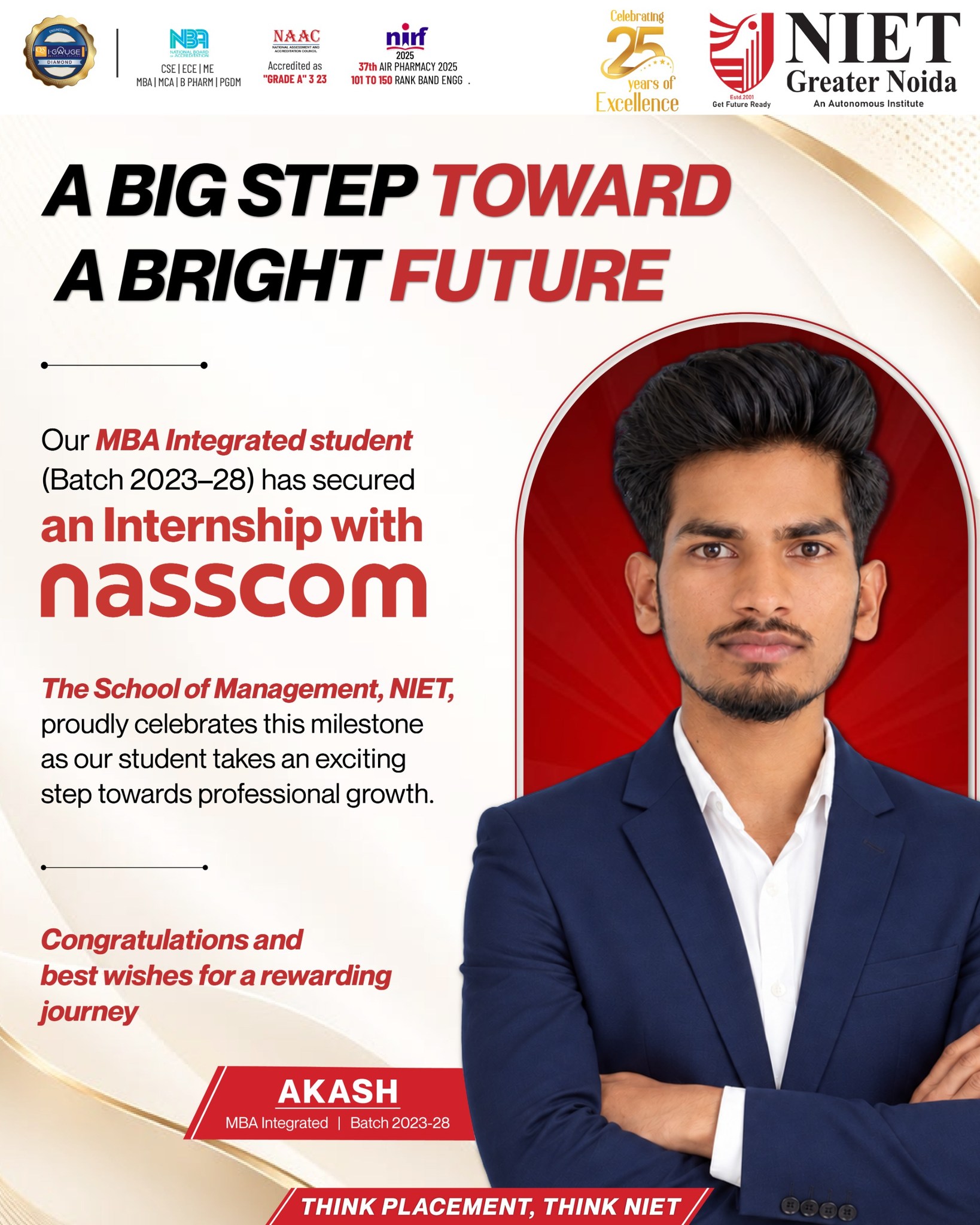 NIET Greater Noida congratulates Akash, MBA Integrated student, on securing an internship with nasscom, marking another milestone in career excellence.